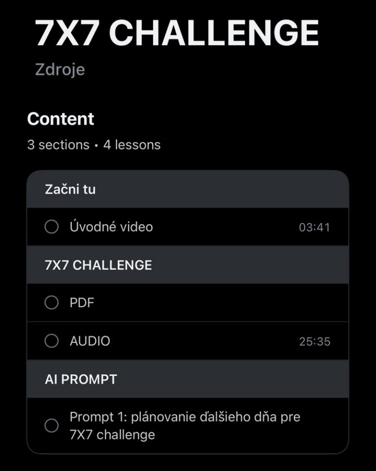 Obsah 7X7 CHALLENGE v Zdrojoch - úvodné video, PDF, audio a AI prompt